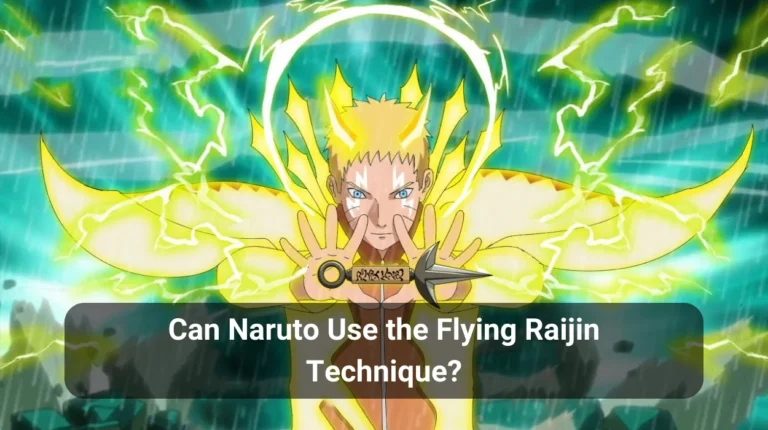 Can Naruto Use the Flying Raijin Technique?