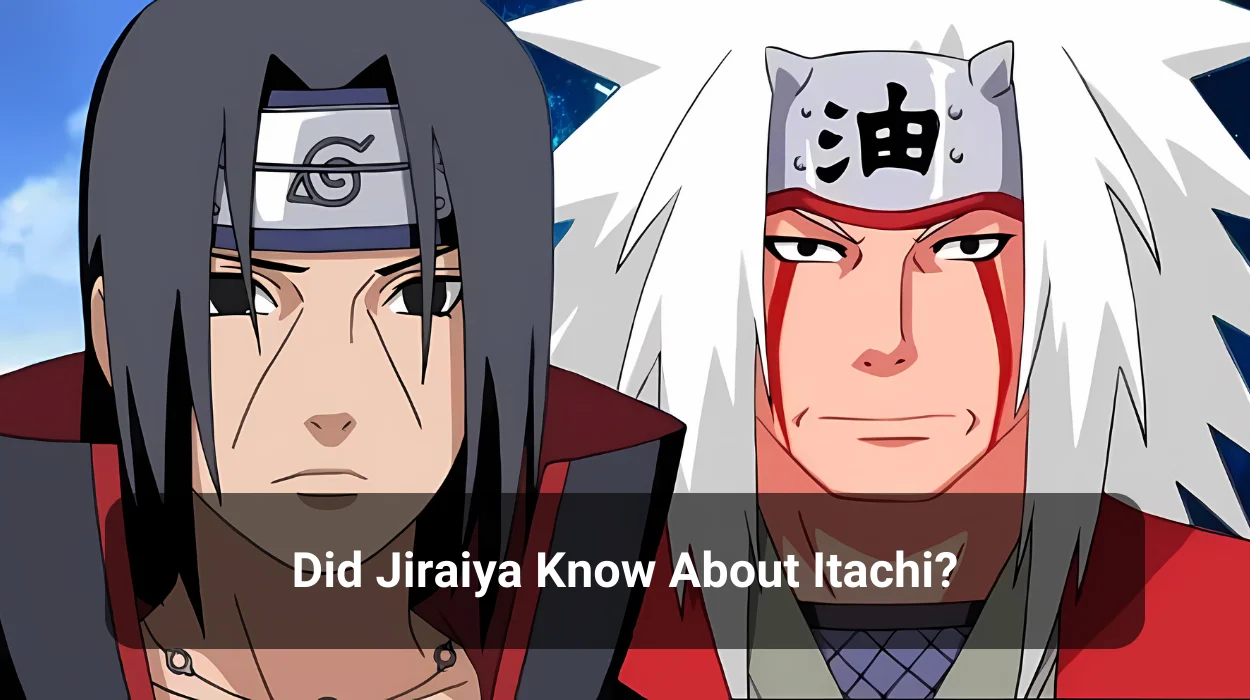 You are currently viewing  Did Jiraiya Know About Itachi?