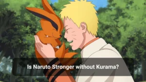 Read more about the article Is Naruto Stronger without Kurama?